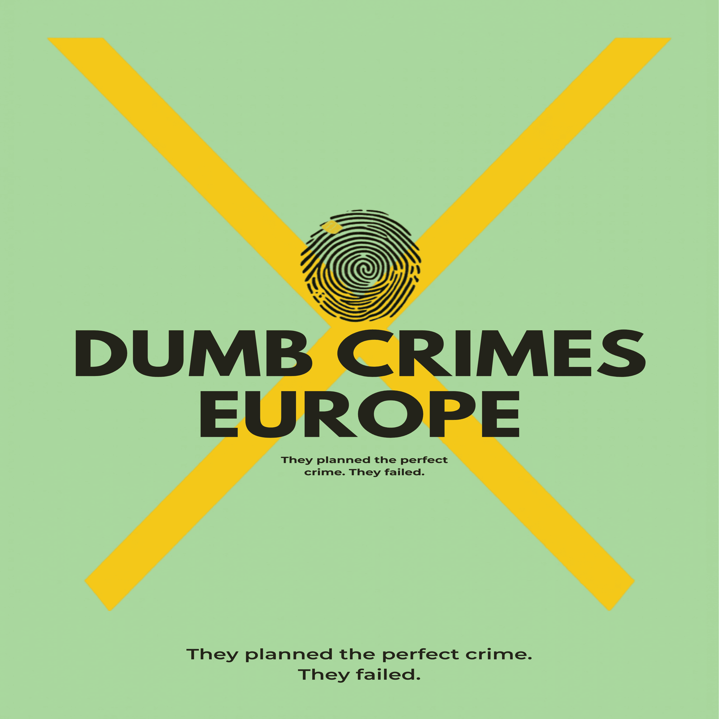 Dumb Crimes Europe cover art